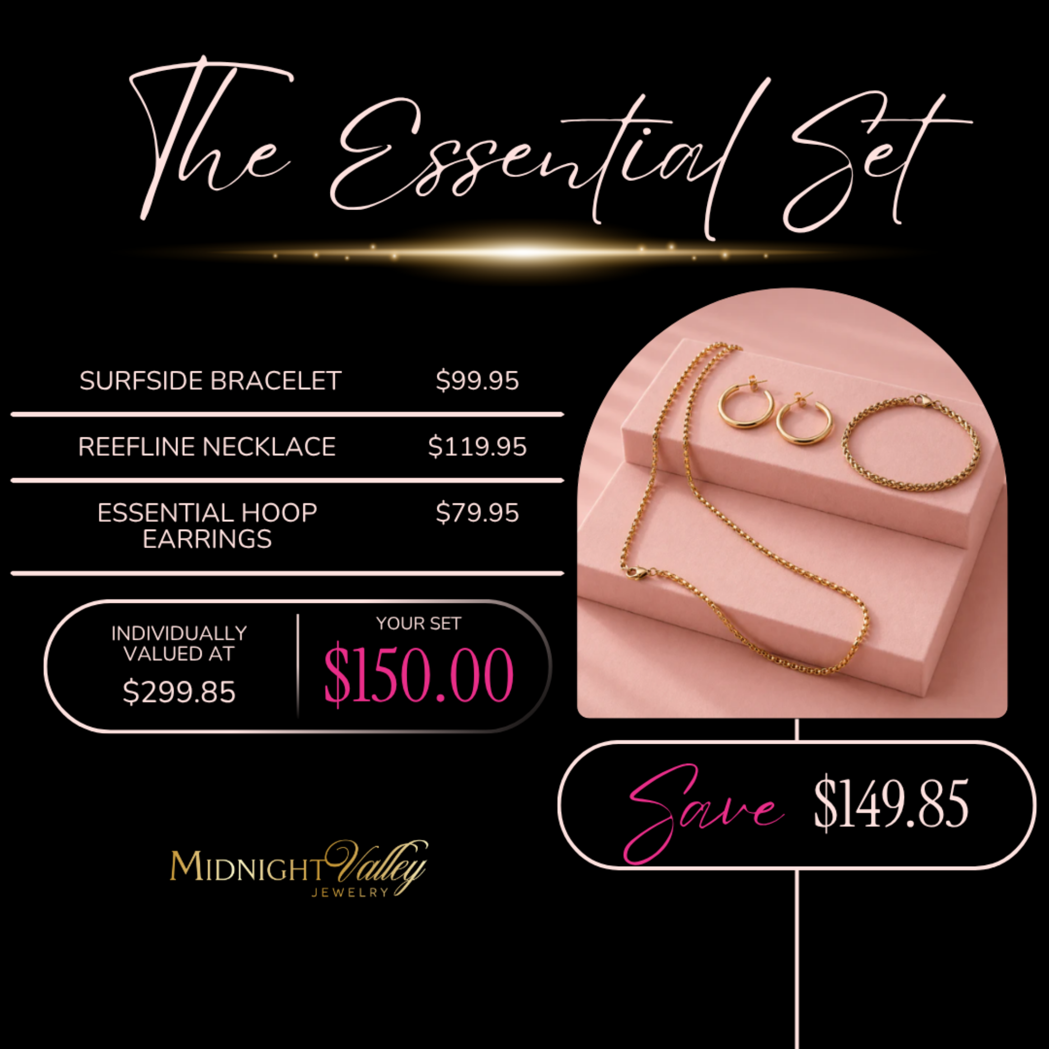 Essential Set jewelry bundle featuring 18K gold PVD waterproof necklace, bracelet and hoop earrings with bundle pricing and savings offer