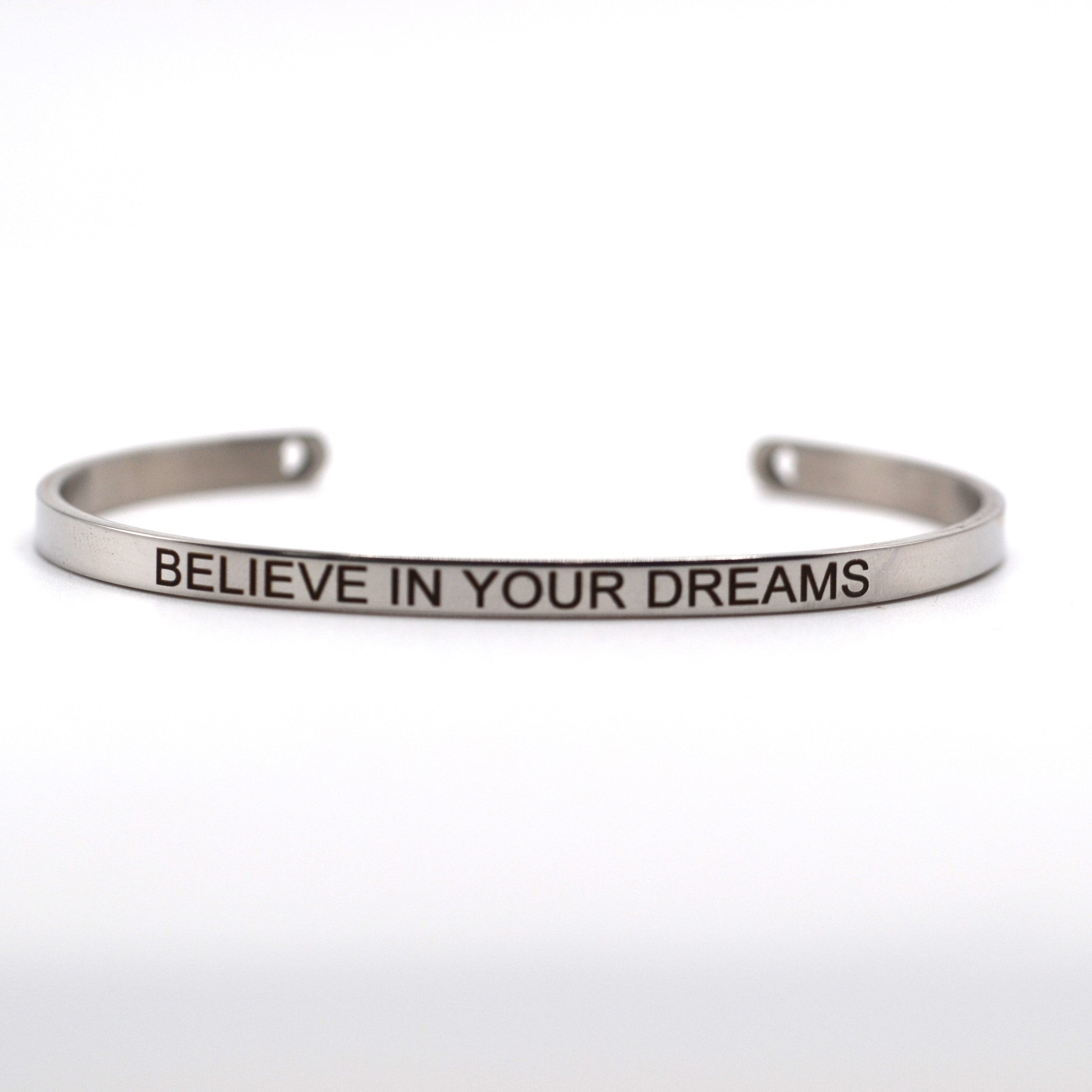 Power Bracelet - Believe In Your Dreams